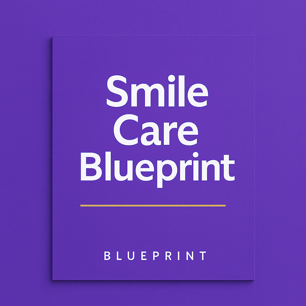 Smile Care Blueprint Pdf
